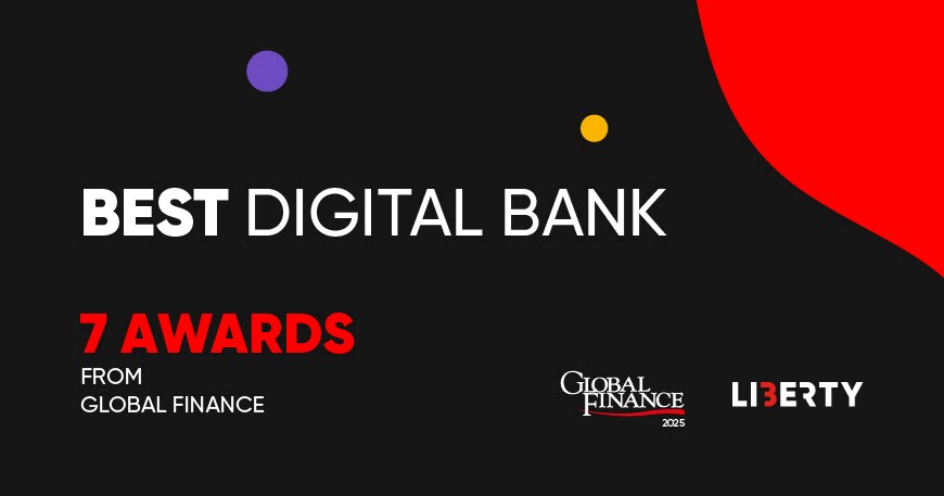 Liberty Digital Bank’s International Recognition - Seven Awards from Global Finance